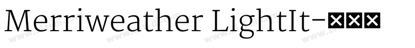 Merriweather LightIt字体转换